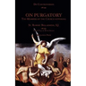 On Purgatory: The Members of the Church Suffering