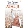 Yug Purush Bharat Ratana Atal Ji