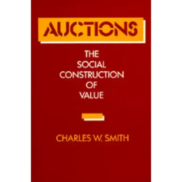 Auctions: The Social Construction of Value