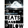 Beats and Blow