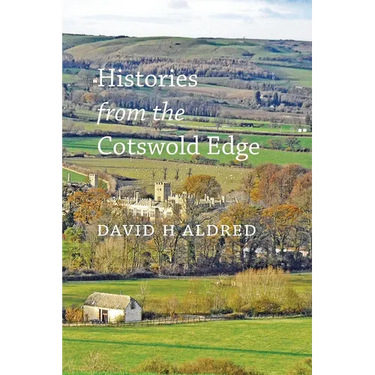 Histories from the Cotswold Edge