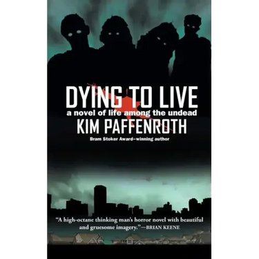 Dying to Live