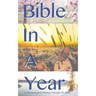 Bible In A Year: Chronological: A Chronological Journey Through the bible