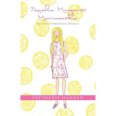 Amelia Margaret Merriweather: Let Me Introduce Myself