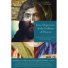 Jesus, Skepticism, and the Problem of History: Criteria and Context in the Study of Christian Origins