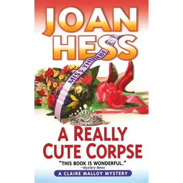 A Really Cute Corpse: A Claire Malloy Mystery