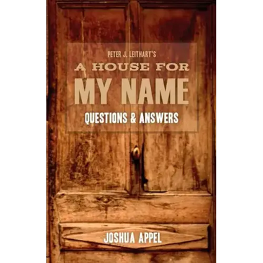 A House for My Name: Questions & Answers