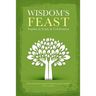 Wisdom's Feast: Sophia in Study and Celebration