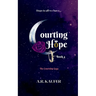 Courting Hope