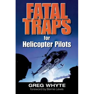 Fatal Traps for Helicopter Pilots