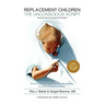 Replacement Children the Unconscious Script
