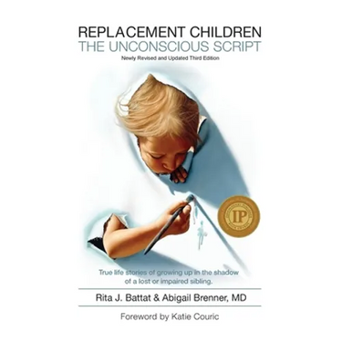 Replacement Children the Unconscious Script