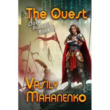 The Quest (Dark Paladin Book #2): LitRPG Series