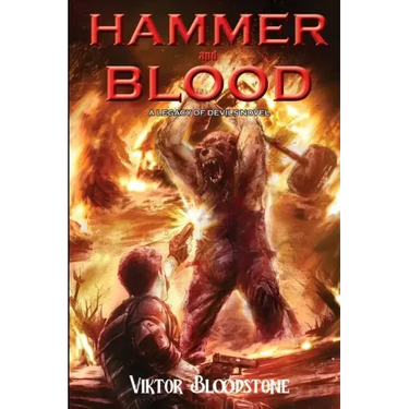 Hammer and Blood: A Legacy of Devils novel