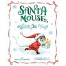 Santa Mouse, Where Are You?