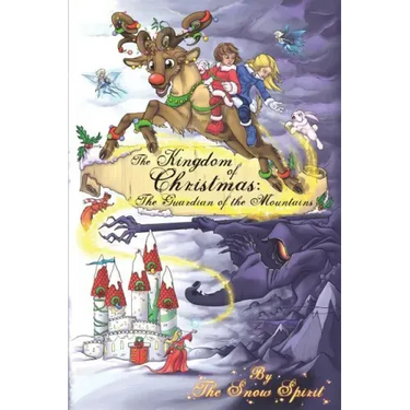 The Kingdom of Christmas: The Guardian of the Mountains