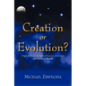Creation or Evolution?: Origin of Species in Light of Science's Limitations and Historical Records