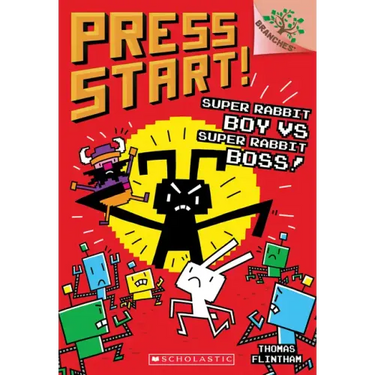 Super Rabbit Boy vs. Super Rabbit Boss!: A Branches Book (Press Start! #4): Volume 4