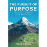 The Pursuit of Purpose: Discovering True Fulfillment in Our Search for More