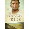 Freedom's Pride: Path to Freedom - Book Two