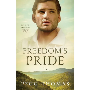 Freedom's Pride: Path to Freedom - Book Two