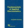 Fundamentals of Applied Electrostatics