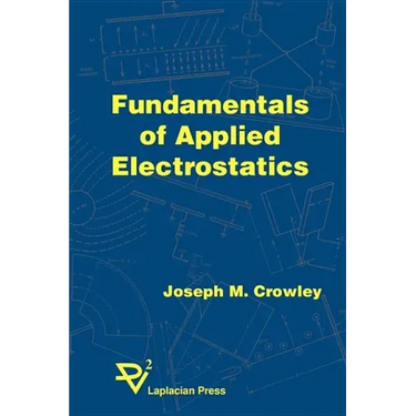 Fundamentals of Applied Electrostatics