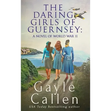 The Daring Girls of Guernsey