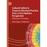 Cultural Safety in Trauma-Informed Practice from a First Nations Perspective: Billabongs of Knowledge