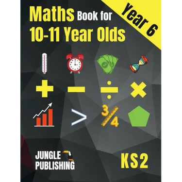 Maths Book for 10-11 Year Olds: KS2 Year 6 Maths Workbook Y6 - SATs