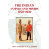The Indian Sappers and Miners 1759-1939
