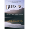 Blessing: The Art and the Practice