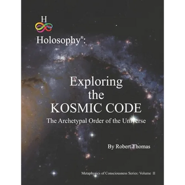 Exploring the Kosmic Code: The Archetypal Order of the Universe