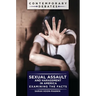Sexual Assault and Harassment in America: Examining the Facts