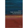The Elements: A Very Short Introduction