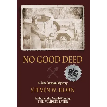 No Good Deed: A Sam Dawson Mystery