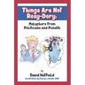 Things Are Not Rosy-Dory: Malaphors From Politicians and Pundits