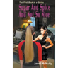 Sugar And Spice And Not So nice