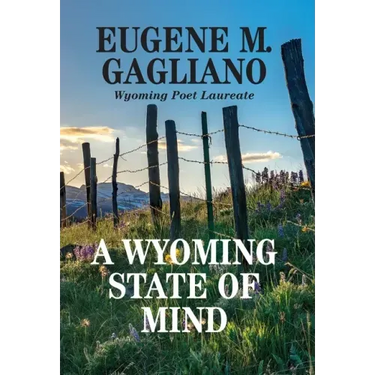 A Wyoming State of Mind