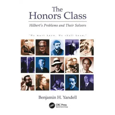 The Honors Class: Hilbert's Problems and Their Solvers