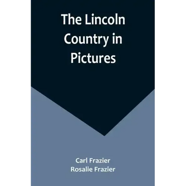 The Lincoln Country in Pictures
