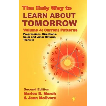 The Only Way to Learn about Tomorrow, Volume 4, Second Edition