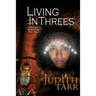 Living in Threes