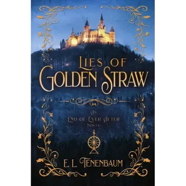 Lies of Golden Straw