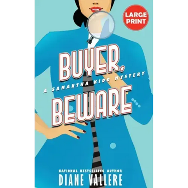 Buyer, Beware (Large Print Edition): A Samantha Kidd Mystery