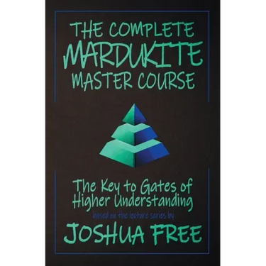 The Complete Mardukite Master Course: Keys to the Gates of Higher Understanding