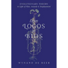From Logos to Bios: Evolutionary Theory in Light of Plato, Aristotle & Neoplatonism