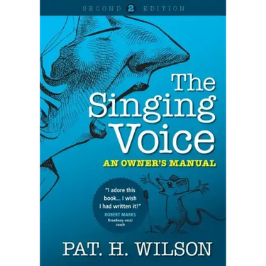 The Singing Voice: An Owner's Manual