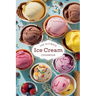 The Ultimate Ice Cream Cookbook