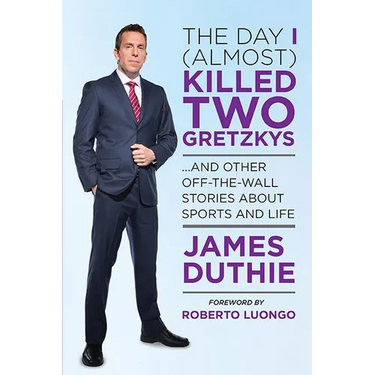 The Day I (Almost) Killed Two Gretzkys